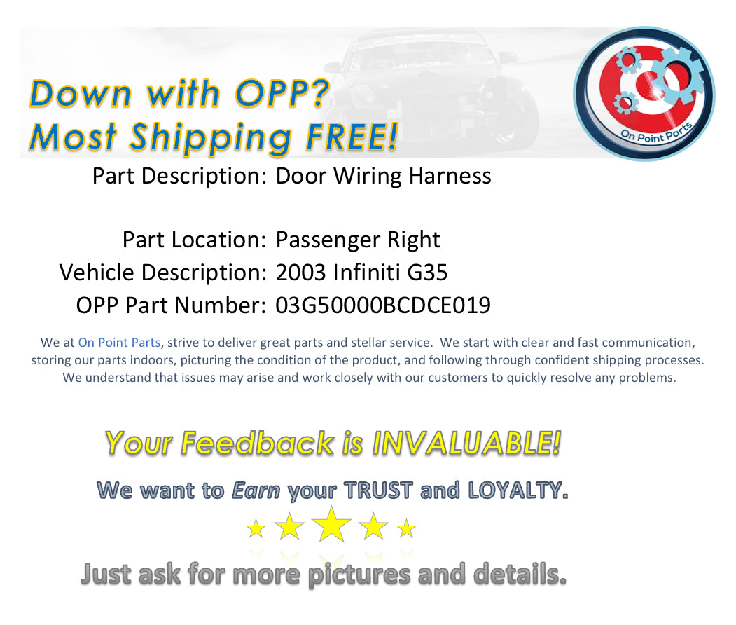 2003 Infiniti G35 Passenger Right Door Wiring Harness OEM 0BCDCE - On Point Parts Inc