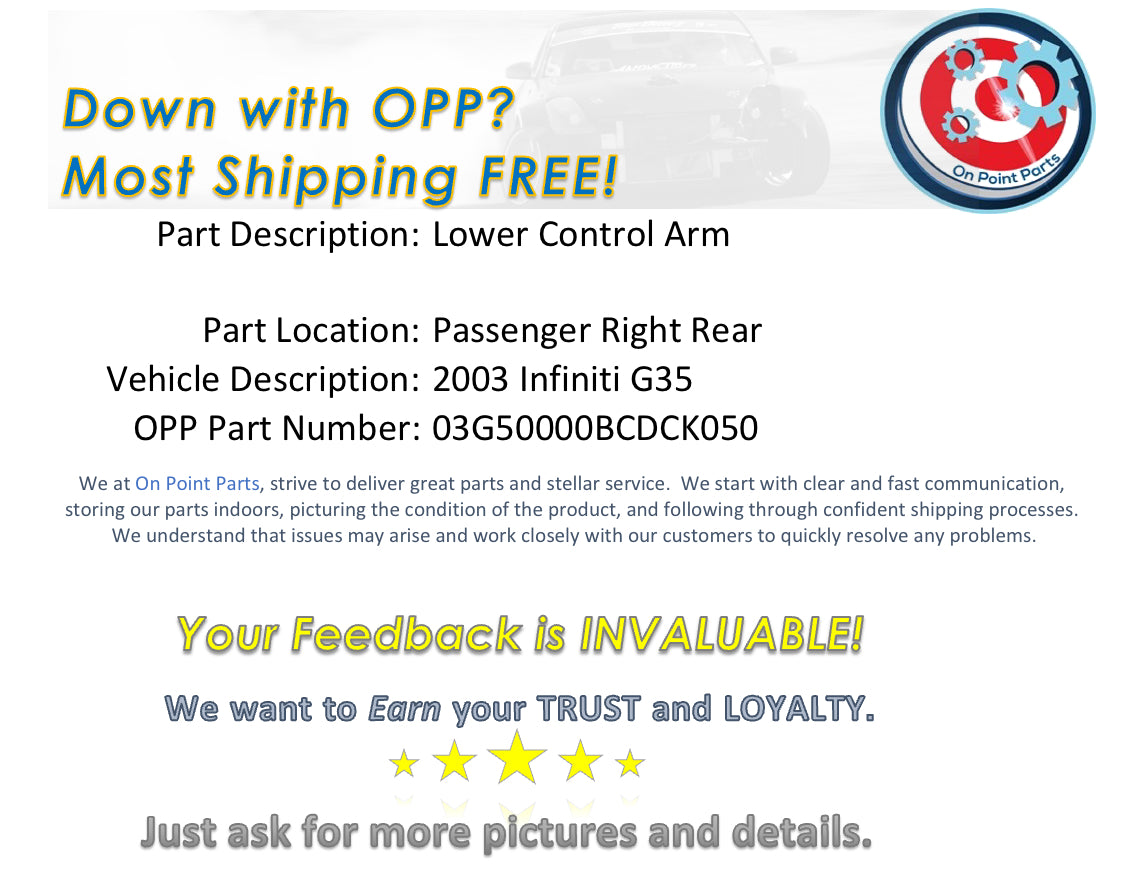 2003 Infiniti G35 Passenger Right Rear Lower Control Arm OEM 0BCDCK - On Point Parts Inc