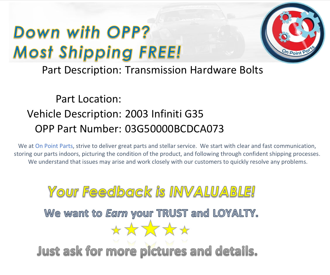 2003 Infiniti G35 Automatic Transmission Hardware Bolts OEM 0BCDCA - On Point Parts Inc