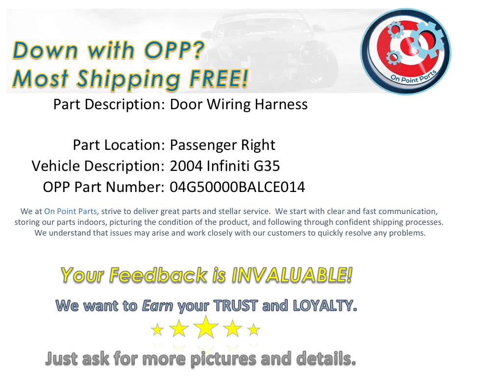 2004 Infiniti G35 Passenger Right Door Wiring Harness OEM 0BALCE - On Point Parts Inc