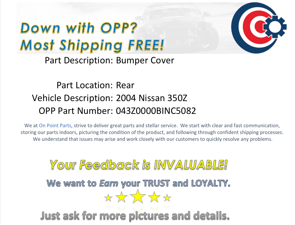 2004 Nissan 350Z Rear Bumper Cover OEM 14BINC5 - On Point Parts Inc