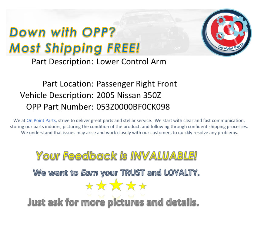 2005 Nissan 350Z Passenger Right Front Lower Control Arm OEM 12BF0CK - On Point Parts Inc
