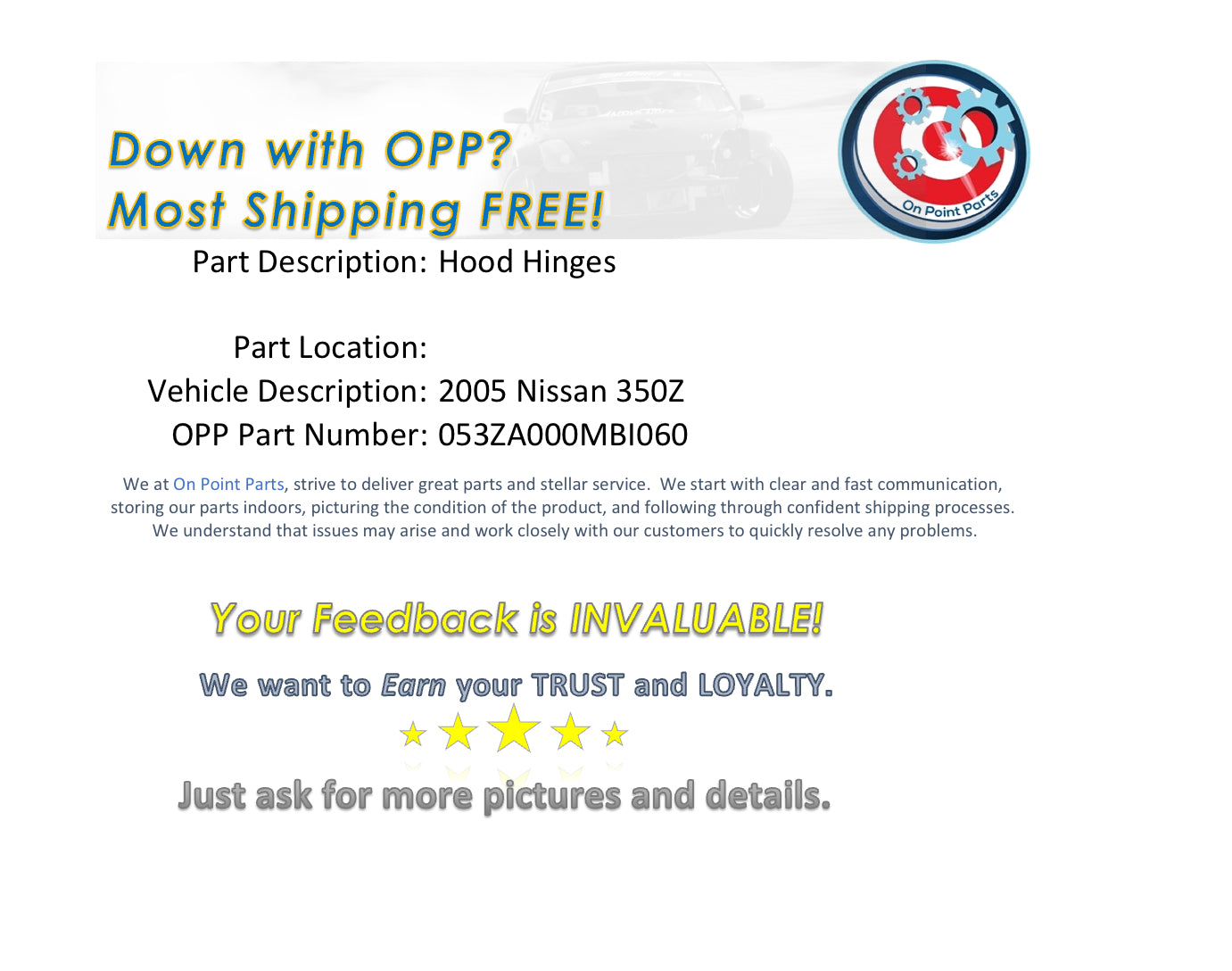 2005 Nissan 350Z Hood Hinges OEM 0MBI - On Point Parts Inc