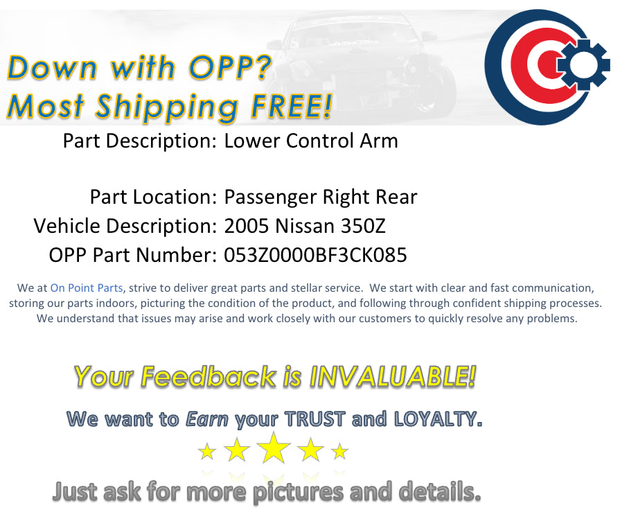 2005 Nissan 350Z Passenger Right Rear Lower Control Arm OEM 0BF3CK - On Point Parts Inc
