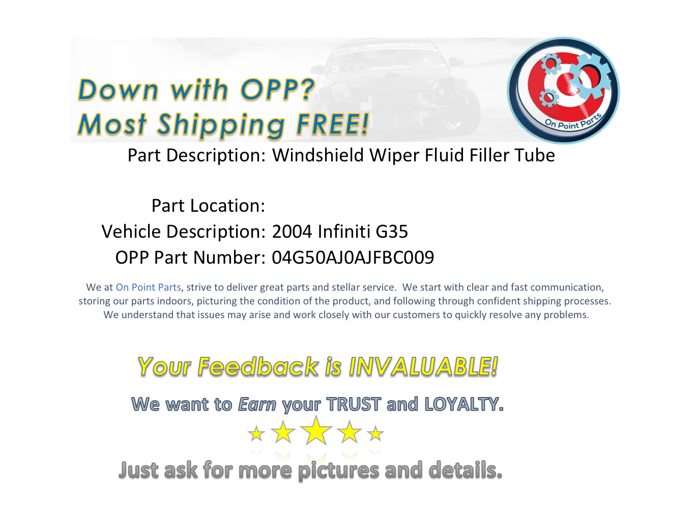 2004 Infiniti G35 Windshield Wiper Fluid Filler Neck Tube OEM 0AJFBC - On Point Parts Inc