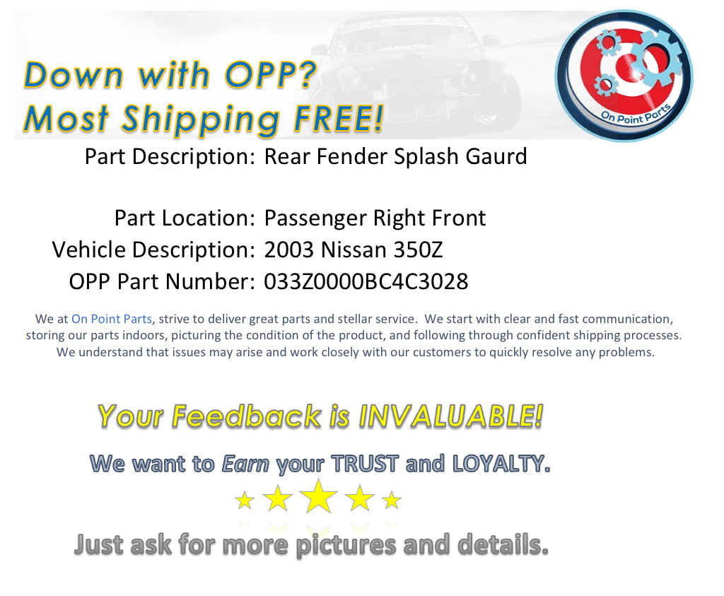 2003 Nissan 350Z Passenger Right Front Rear Fender Splash Guard OEM 0BC4C3 - On Point Parts Inc