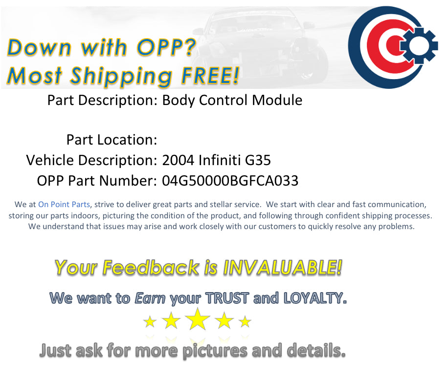 2004 Infiniti G35 Body Control Module BCM Interior Fuse Box AT OEM 13BGFCA - On Point Parts Inc