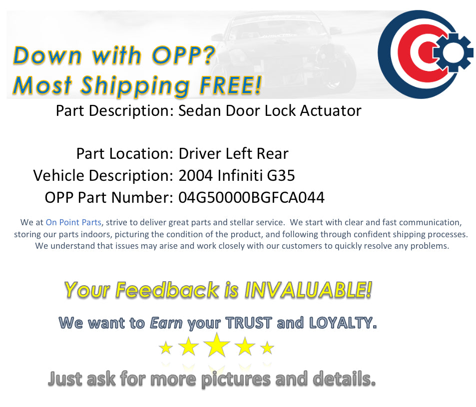 2004 Infiniti G35 Sedan Driver Left Rear Door Lock Actuator OEM 13BGFCA - On Point Parts Inc