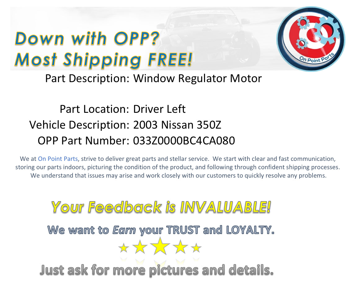 2003 Nissan 350Z Driver Left Window Regulator Motor OEM 0BC4CA - On Point Parts Inc