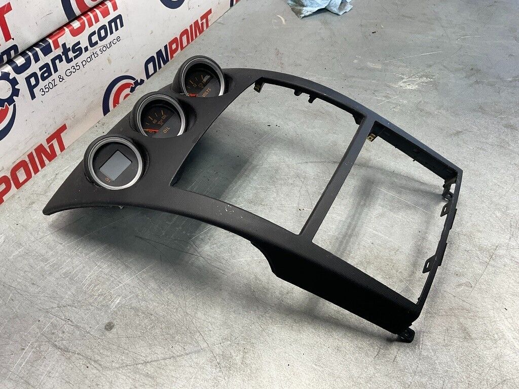 2005 Nissan Z33 350Z Center Dash Bezel Trim Oil Volts Gauges OEM 15BDBFC - On Point Parts Inc