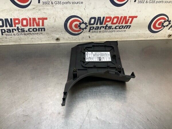 2004 Infiniti V35 G35 Front Driver Lower Kick Fuse Panel Trim Oem 23Bevfa - On Point Parts Inc