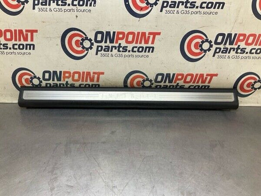 2007 Infiniti V35 G35 Front Driver Door Threshold Kick Plate Trim Oem 14Bkyf7