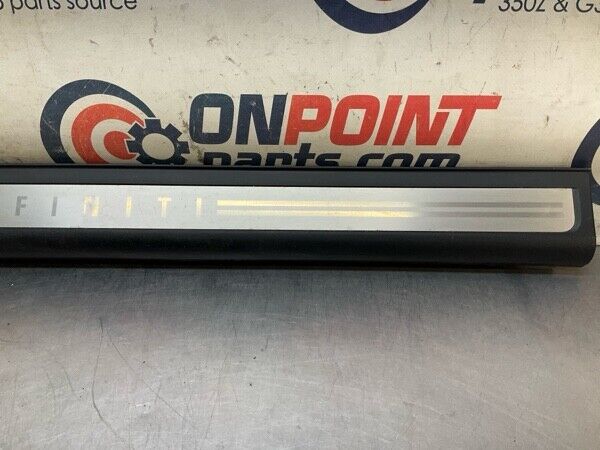 2007 Infiniti V35 G35 Front Driver Door Threshold Kick Plate Trim Oem 14Bkyf7