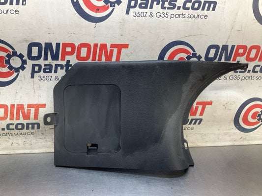 2004 Nissan Z33 350Z Front Driver Lower Kick Fuse Panel Trim Oem 15Bapgc - On Point Parts Inc