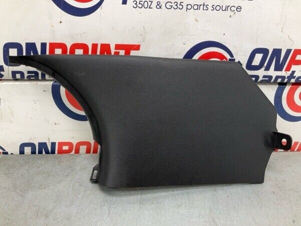03-09 Nissan 350Z Passenger Front Lower Kick Panel Trim 66900CD000 OEM 21Bljfe