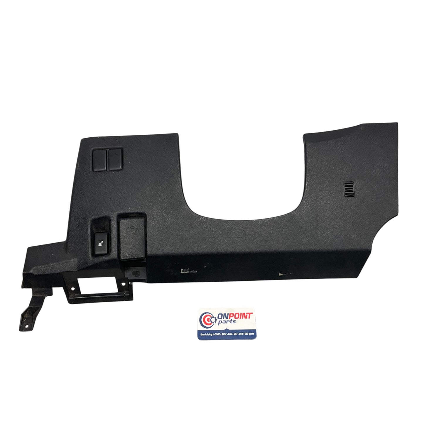 03-09 Nissan 350Z Driver Lower Dash Panel 68106CD000 OEM Jbg-1 - On Point Parts Inc