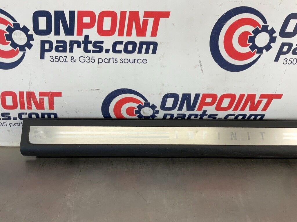 2005 Infiniti G35 Driver Left Door Threshold Kick Plate Trim 76895 OEM 11BFME7 - On Point Parts Inc