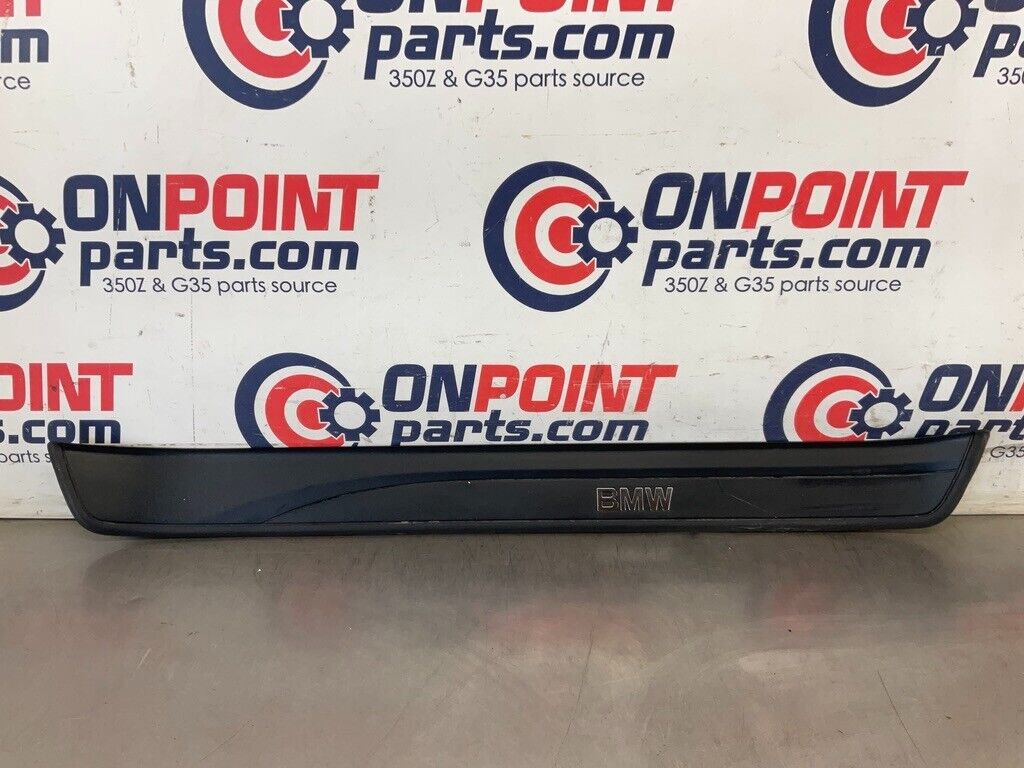 2006 BMW 330i E90 Passenger Right Front Door Threshold Kick Plate OEM 12BF1E7 - On Point Parts Inc