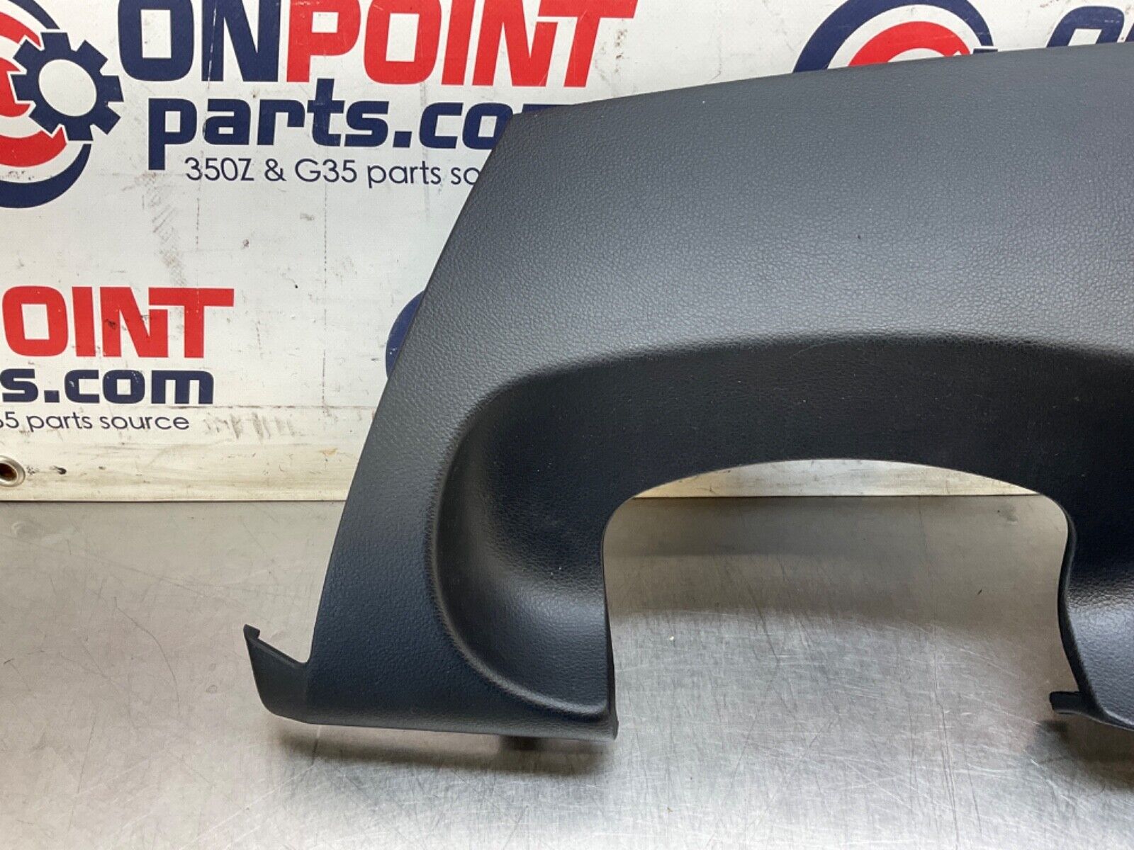 2005 Nissan Z33 350Z Driver Left Upper Steering Column Panel 68107 OEM 24BHQE7 - On Point Parts Inc