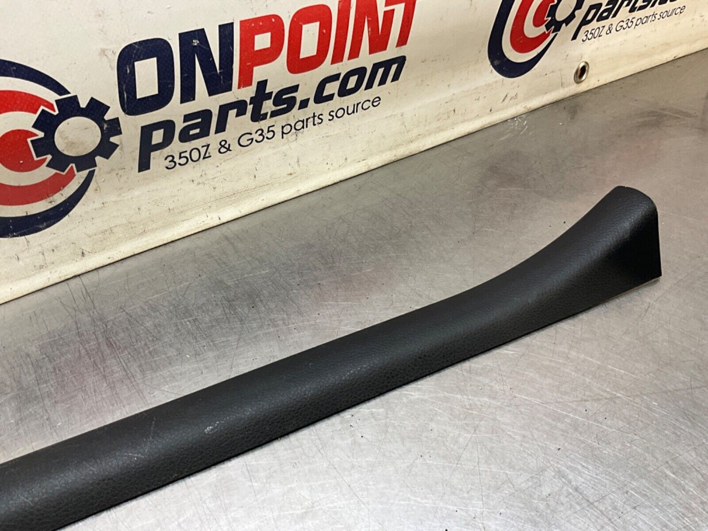 2004 Nissan Z33 350Z Passenger Right Door Threshold Sill Trim OEM 22BLCF7 - On Point Parts Inc