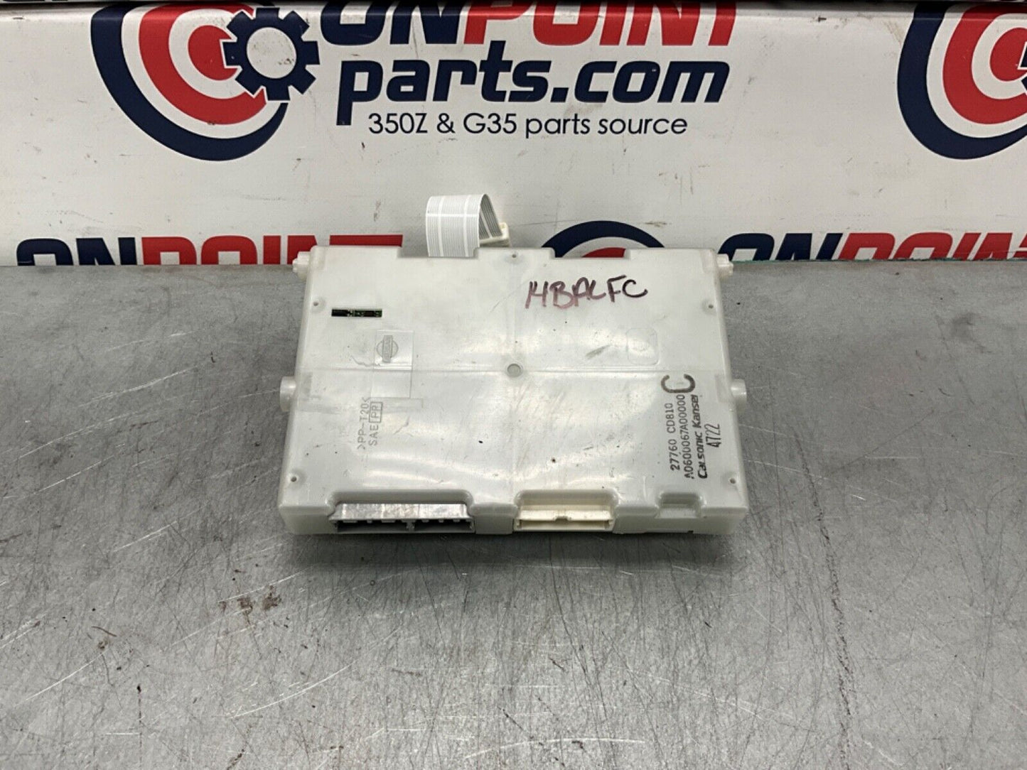 2004 Nissan Z33 350Z HVAC Climate Control Module CCM 27760 OEM 14BALFC - On Point Parts Inc