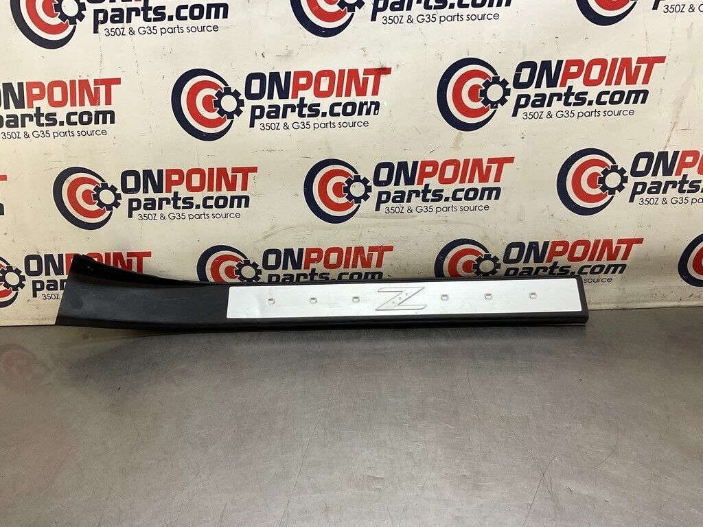 2006 Nissan Z33 350Z Passenger Right Door Threshold Kick Plate Trim OEM 11BB1F7 - On Point Parts Inc