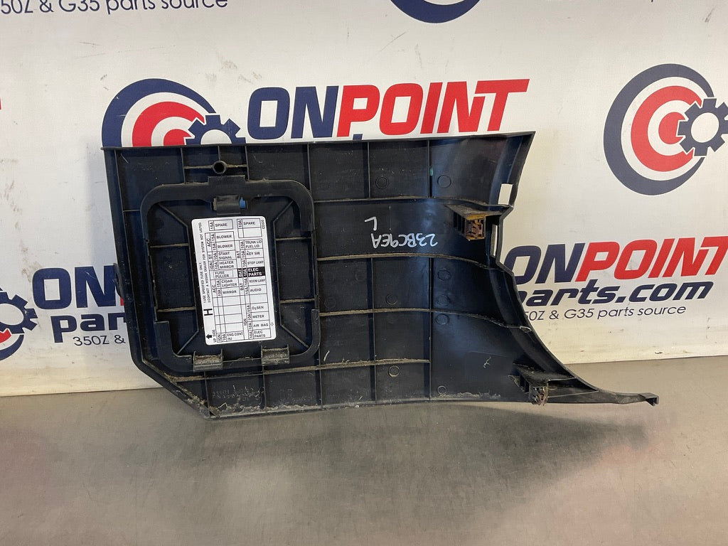 2006 Nissan 350Z Driver Left Fuse Kick Plate Cover Panel 66901 OEM 23BC9EA - On Point Parts Inc