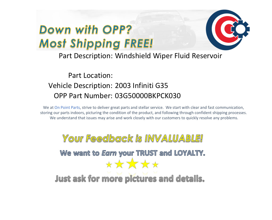 2003 Infiniti G35 Windshield Wiper Fluid Reservoir with Pump OEM 0BKPCK - On Point Parts Inc