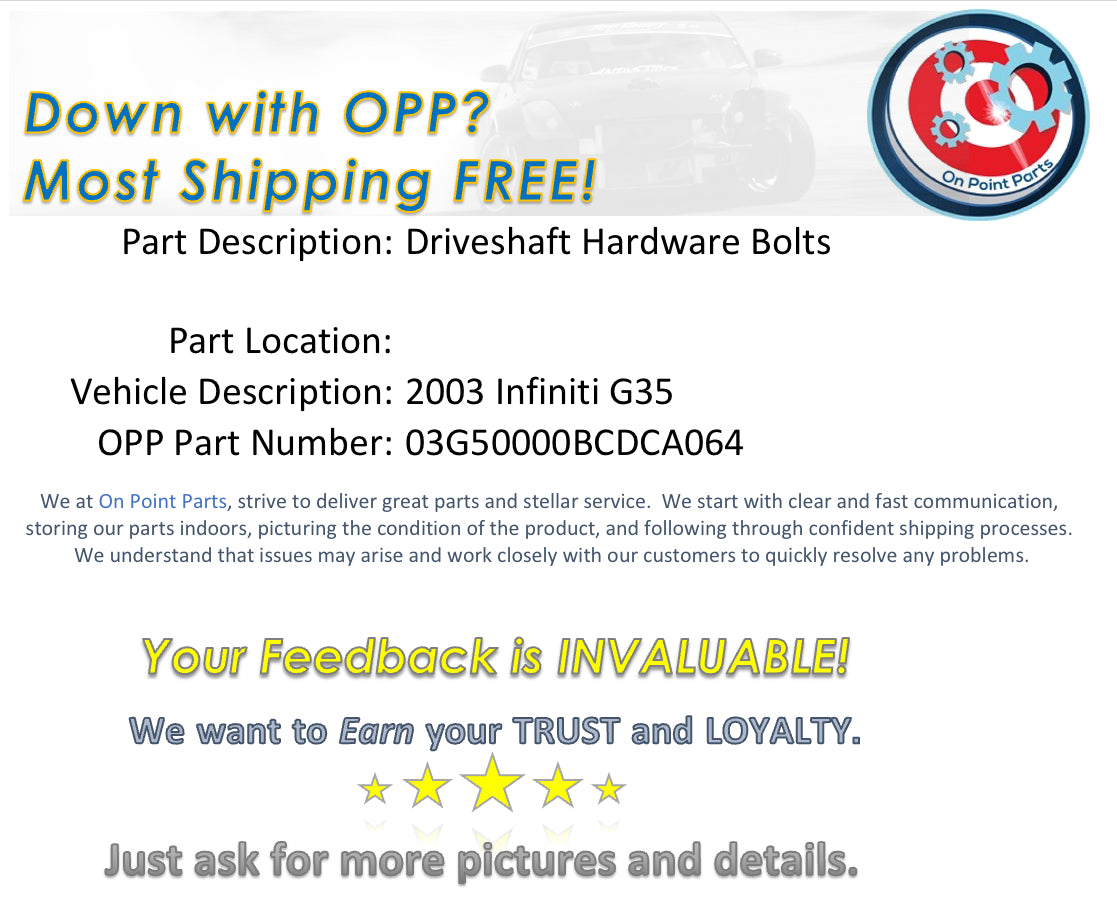 2003 Infiniti G35 Driveshaft Hardware Bolts OEM 0BCDCA - On Point Parts Inc